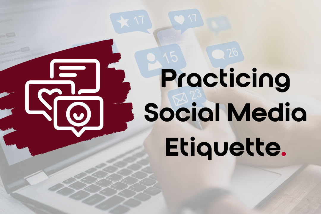 Practicing Social Media Etiquette - Samurai Media