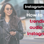 Finding trending audio on Instagram