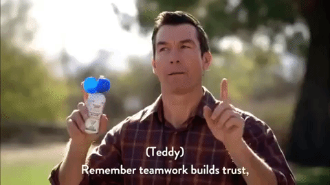 Teamwork builds trust